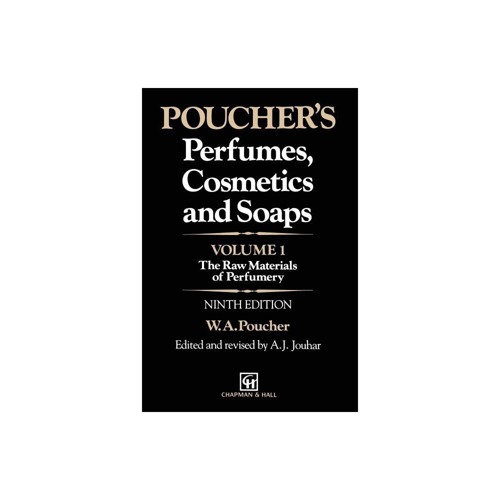 ISBN 9789401096744 product image for Poucher's Perfumes, Cosmetics and Soaps - 9th Edition by G Howard & H Butler & A | upcitemdb.com