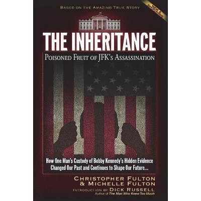 The Inheritance - by  Christopher Fulton & Michelle Fulton (Paperback)