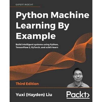 Python Machine Learning by Example - Third Edition - 3rd Edition (Paperback)