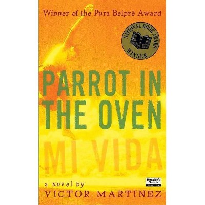 Parrot in the Oven - by  Victor Martinez (Paperback)