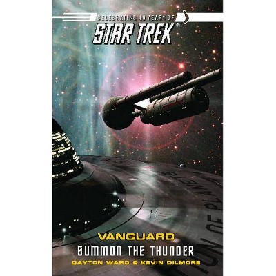 Vanguard #2: Summon the Thunder - (Star Trek: The Original) by  Dayton Ward & Kevin Dilmore (Paperback)