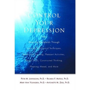 Control Your Depression, Rev'd Ed - by  Peter Lewinsohn (Paperback) - 1 of 1