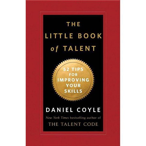 The Little Book Of Talent By Daniel Coyle Hardcover Target