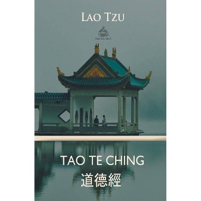 Tao Te Ching - by  Lao Tzu (Paperback)