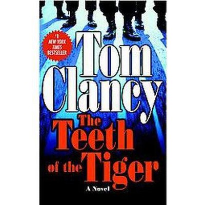 The Teeth of the Tiger - (Jack Ryan Jr. Novel) by  Tom Clancy (Paperback)