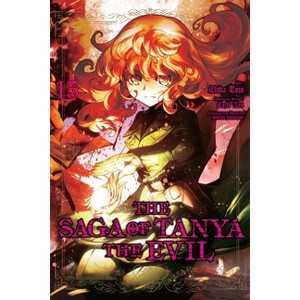 The Saga of Tanya the Evil, Vol. 15 (Manga) - (Saga of Tanya the Evil (Manga)) by  Carlo Zen (Paperback) - 1 of 1
