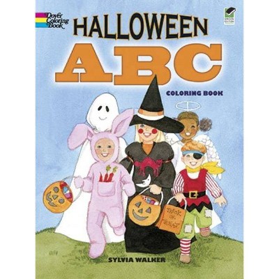 Halloween ABC Coloring Book - (Dover Holiday Coloring Book) by  Sylvia Walker (Paperback)