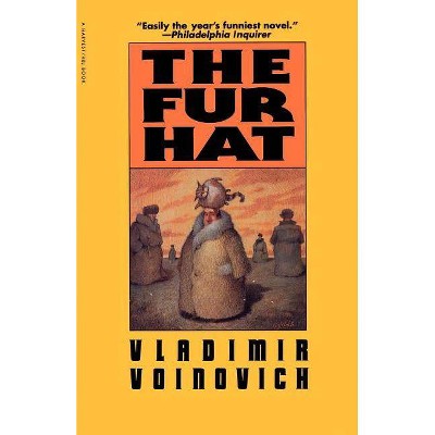 The Fur Hat - by  Vladimir Voinovich (Paperback)