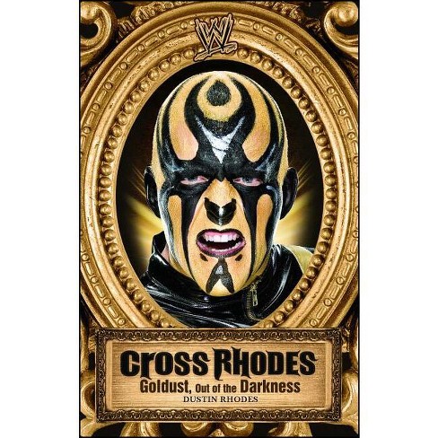 Cross Rhodes - (Wwe) by  Dustin Rhodes (Paperback) - image 1 of 1