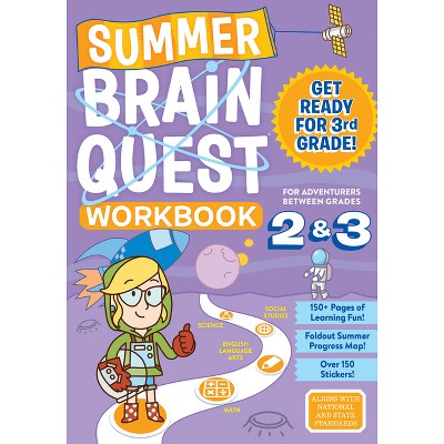 Summer Brain Quest : Between Grades 2 & 3 (Paperback) - by Persephone Walker