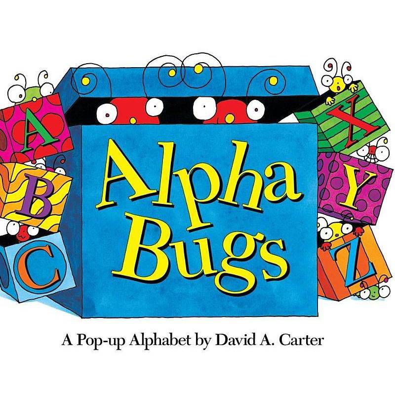 Alpha Bugs - (David Carter's Bugs) by  David A Carter (Hardcover), 1 of 2