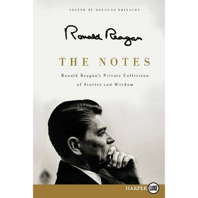 The Notes LP - Large Print by  Ronald Reagan (Paperback)