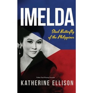 Imelda - by  Katherine Ellison (Hardcover) - 1 of 1
