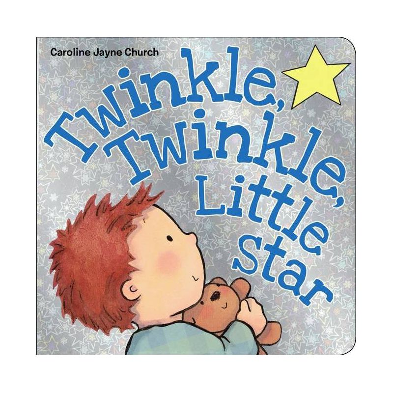 Twinkle, Twinkle, Little Star by Caroline Jayne Church (Board Book), 1 of 2