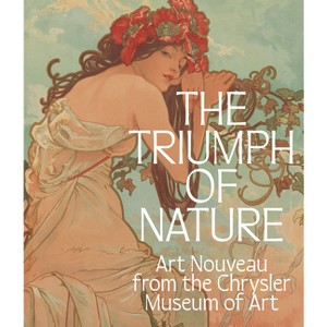 The Triumph of Nature - by  Lloyd DeWitt & Carolyn Swan Needell & Gabriel P Weisberg (Hardcover) - 1 of 1