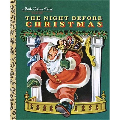 The Night Before Christmas - (Little Golden Book) by  Clement C Moore (Hardcover)