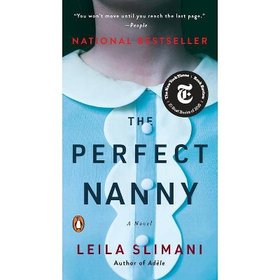 Perfect Nanny -  by Leila Slimani (Paperback)