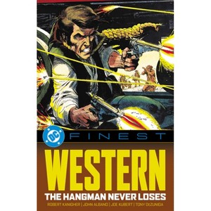DC Finest: The Hangman Never Loses - by  Robert Kanigher (Paperback) - 1 of 1