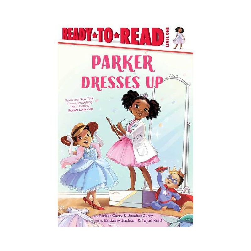 Parker Dresses Up - (A Parker Curry Book) by Jessica Curry & Parker Curry, 1 of 4