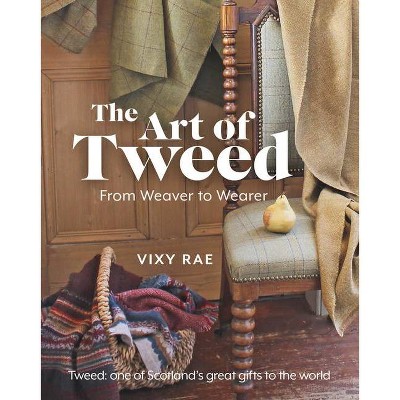 The Art of Tweed - by  Vixy Rae (Paperback)