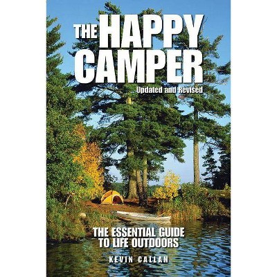 The Happy Camper - by  Kevin Callan (Paperback)