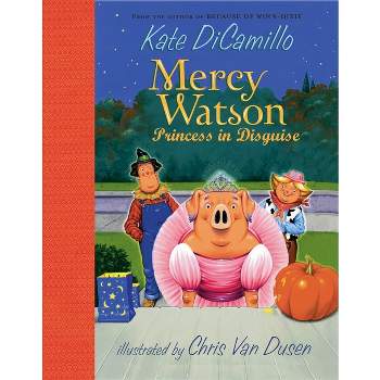 Mercy Watson ( Mercy Watson) (Hardcover) by Kate Dicamillo