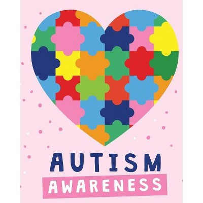 Autism Awareness - by  Paige Cooper (Paperback)