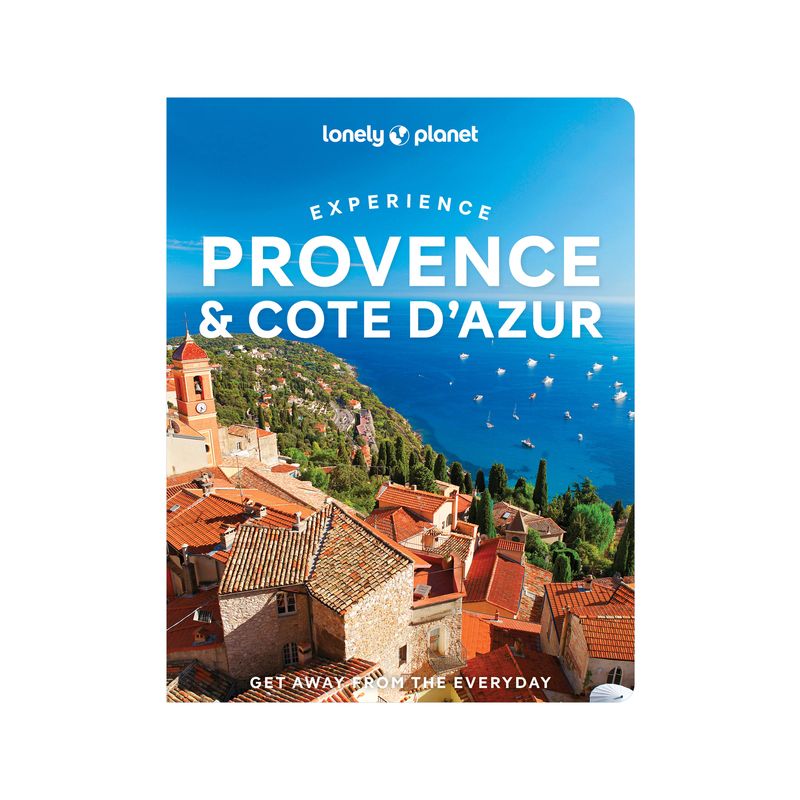 Lonely Planet Experience Provence & the Cote d'Azur - (Travel Guide) by  Nicola Williams & Chrissie McClatchie & Ashley Parsons (Paperback), 1 of 2