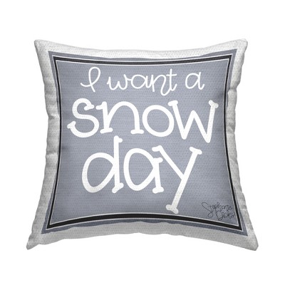 Stupell Industries l Want a Snow Day Winter Phrase