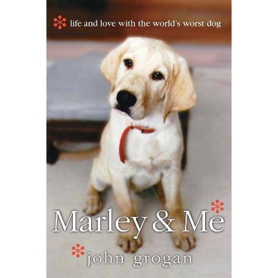 Marley & Me - Large Print by  John Grogan (Paperback)