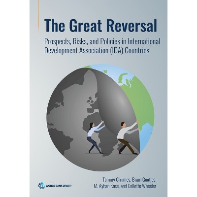 The Great Reversal - by  The World Bank (Paperback)