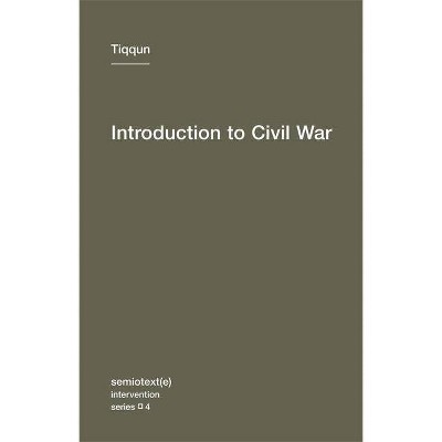 Introduction to Civil War - (Semiotext(e) Intervention) (Paperback)