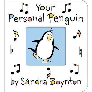 Your Personal Penguin - (Boynton on Board) by  Sandra Boynton (Board Book)