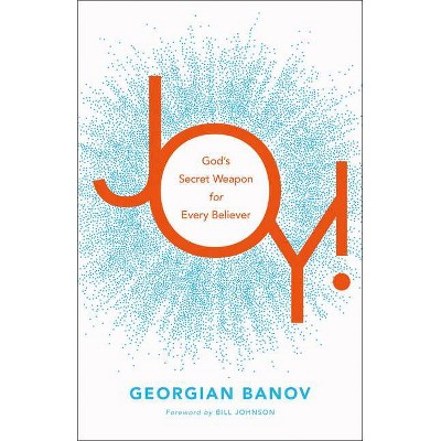 Joy! - by  Georgian Banov (Paperback)