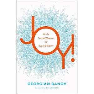 Joy! - by  Georgian Banov (Paperback) - 1 of 1