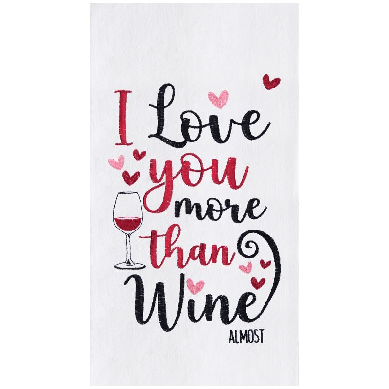 C&F Home Love You More Than Wine Embroidered Cotton Flour Sack Kitchen Towel, 1 of 7