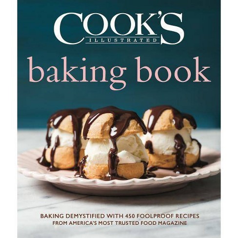 Cook's Illustrated, Recipes That Work, We Test It All