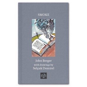 Smoke - by  John Berger (Hardcover) - 1 of 1