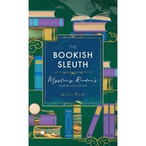 The Bookish Sleuth - by  Sara Rosett (Hardcover) - 1 of 1