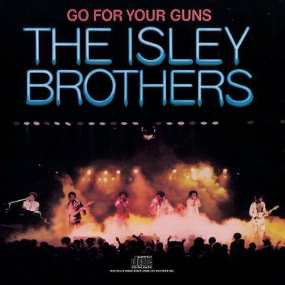 Isley Brothers (The) - Go For Your Guns (CD)