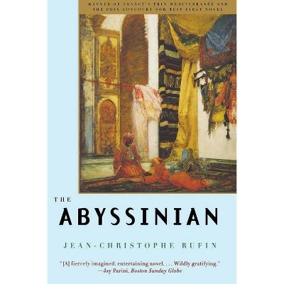 Abyssinian - by  Jean-Christophe Rufin (Paperback)