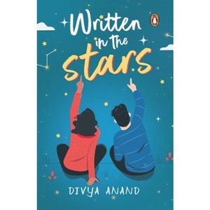 Written in the Stars - by  Divya Anand (Paperback) - 1 of 1