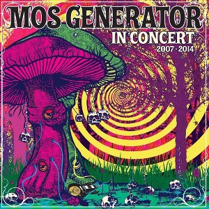 Mos Generator - In Concert 2007 - 2014 - 1 of 1