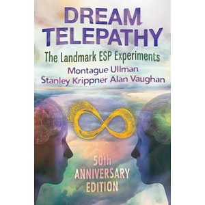 Dream Telepathy - by  Montague Ullman & Stanley Krippner & Alan Vaughan (Paperback) - 1 of 1