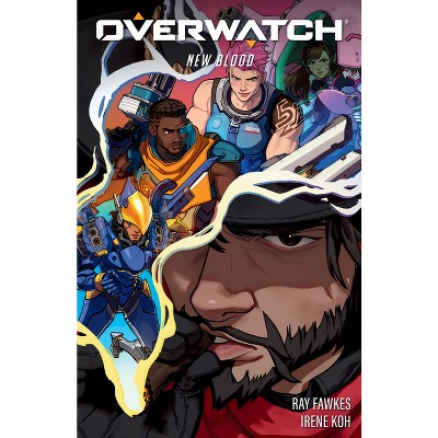 Overwatch: New Blood - by  Ray Fawkes (Hardcover)