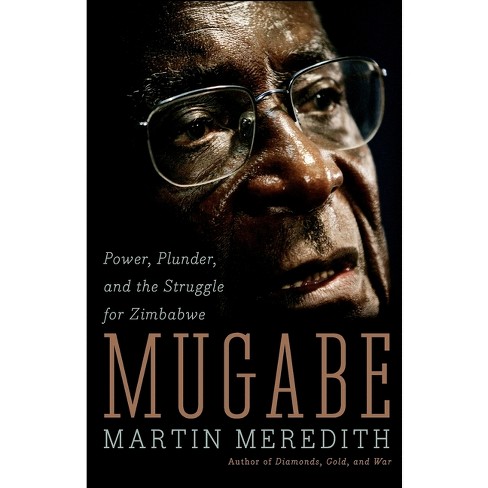 Mugabe - by  Martin Meredith (Paperback) - image 1 of 1