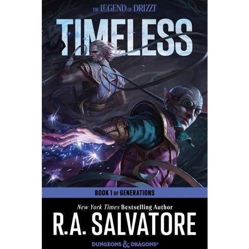 Timeless - (generations) By R A Salvatore (paperback) : Target