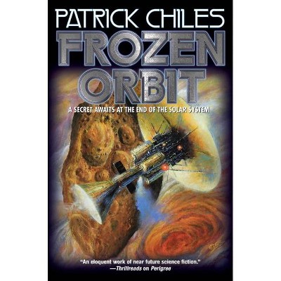 Frozen Orbit - by  Patrick Chiles (Paperback)