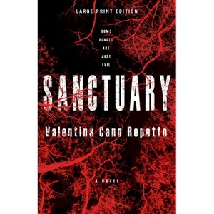 Sanctuary - Large Print by  Valentina Cano Repetto (Paperback) - 1 of 1