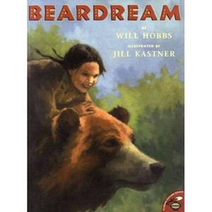 Beardream - by  Will Hobbs (Paperback) - 1 of 1